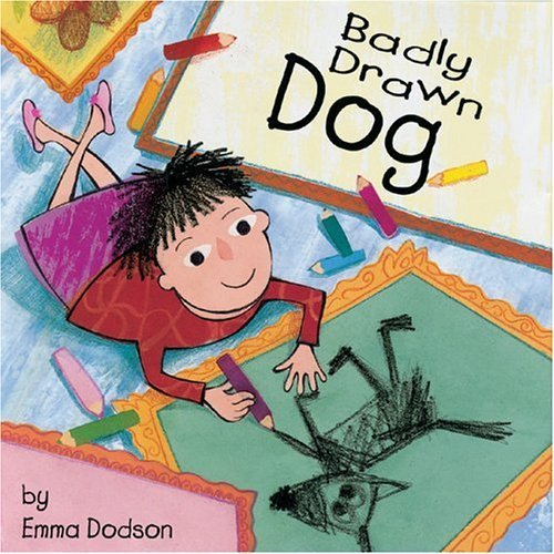 Imagen de archivo de Badly Drawn Dog a la venta por Better World Books