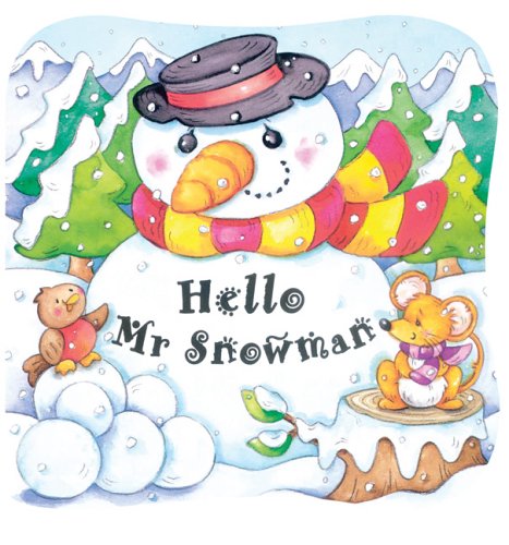 Beispielbild fr Hello, Mr. Snowman (Holidays in 3D) zum Verkauf von BookShop4U
