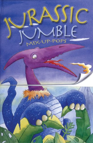 Stock image for Jurassic Jumble: Mix-Up-Pops (Mix-up Pop-up Books) for sale by Zoom Books Company