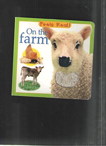 Stock image for On The Farm (Feels Real Books) for sale by More Than Words