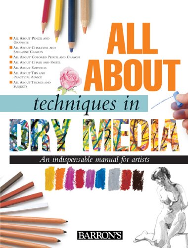 Stock image for All About Techniques in Dry Media for sale by Books Puddle