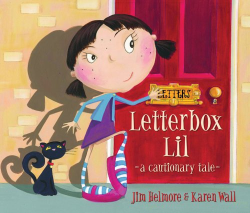 Stock image for Letterbox Lil : A Cautionary Tale for sale by Better World Books