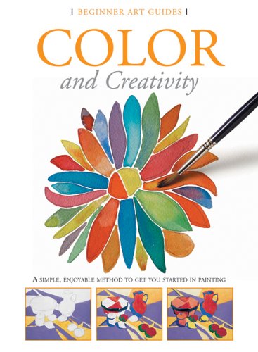 Stock image for Color And Creativity (Beginner Art Guides) for sale by HPB-Ruby