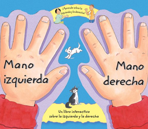 Mano Izquierda, Mano Derecha/left Hand, Right Hand (Spanish Edition) (9780764159251) by Brown, Janet Allison