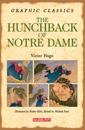 Imagen de archivo de Graphic Classics the Hunchback of Notre Dame a la venta por Big Bill's Books