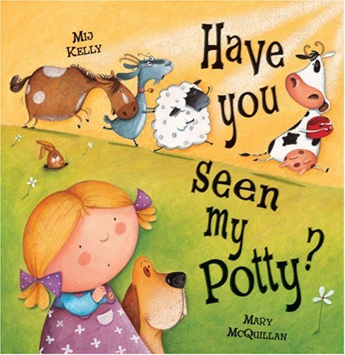 Stock image for Have You Seen My Potty? for sale by HPB-Ruby