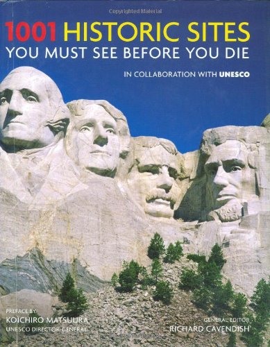 Stock image for 1001 Historic Sites You Must See Before You Die for sale by Better World Books