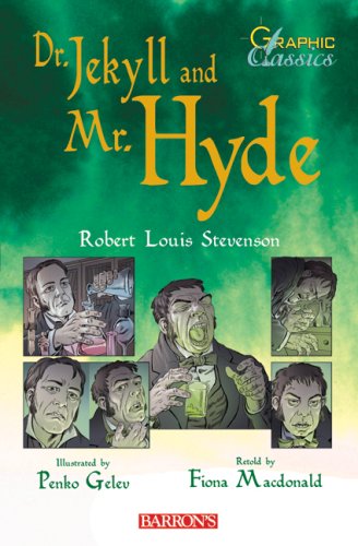 9780764160585: Graphic Classics Dr. Jekyll and Mr. Hyde