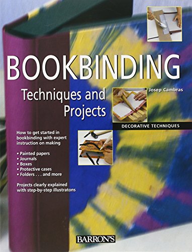 Imagen de archivo de Bookbinding Techniques and Projects (Decorative Techniques Series) a la venta por SecondSale