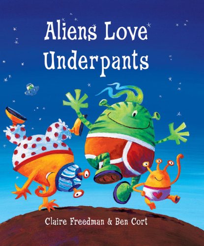 Beispielbild fr Aliens Love Underpants zum Verkauf von Better World Books
