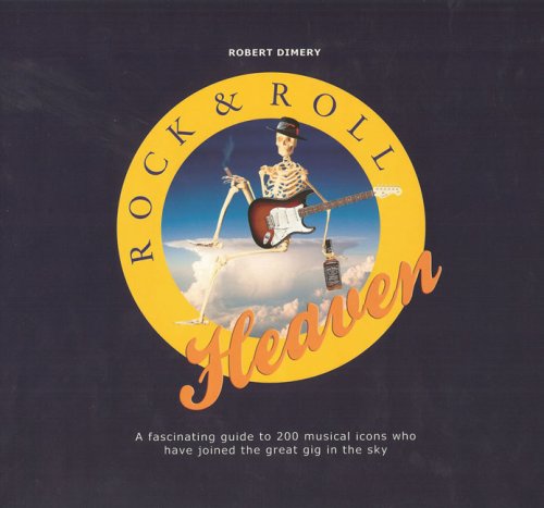 Rock & Roll Heaven (9780764160905) by Dimery, Robert; Macdonald, Bruno