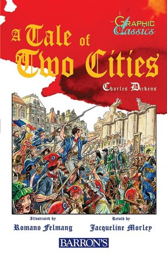 Stock image for Graphic Classics a Tale of Two Cities for sale by Solr Books