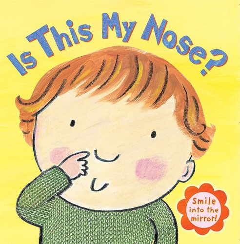Stock image for Is This My Nose? for sale by Wonder Book