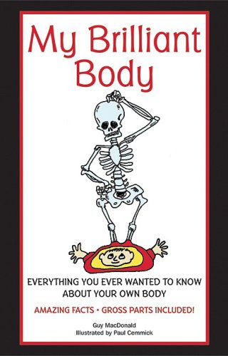 Beispielbild fr My Brilliant Body zum Verkauf von Wonder Book