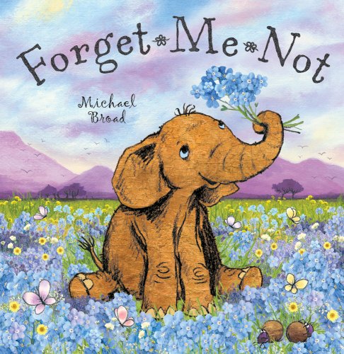 Imagen de archivo de Forget-Me-Not a la venta por Better World Books
