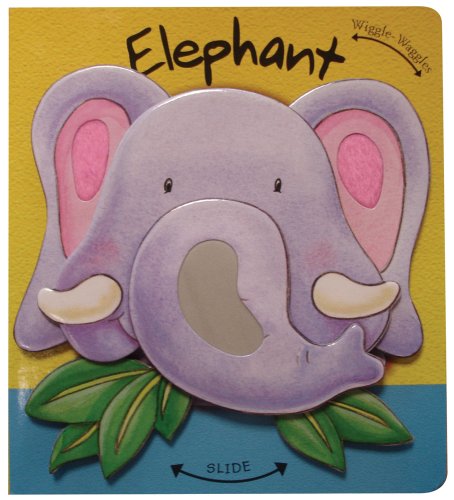 Stock image for Elephant (Wiggle-Waggles) for sale by Wonder Book