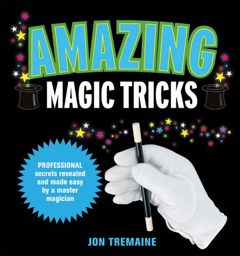 Beispielbild fr Amazing Magic Tricks zum Verkauf von Better World Books: West