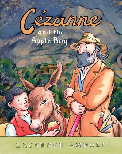 9780764162824: Cezanne and the Apple Boy (Anholt's Artists)
