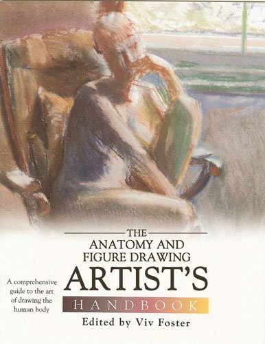 Stock image for The Anatomy & Figure Drawing Artist's Handbook for sale by SecondSale