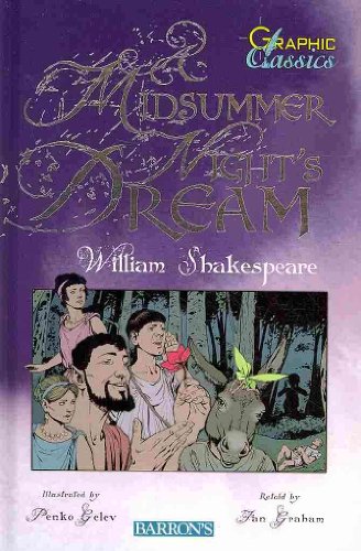 9780764163005: A Midsummer Night's Dream (Graphic Classics)