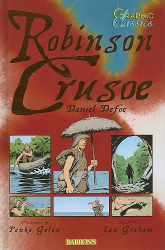 Imagen de archivo de Robinson Crusoe (Graphic Classics) a la venta por HPB-Diamond