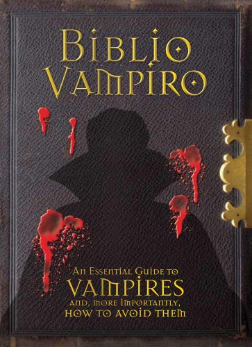 Biblio Vampiro: A Vampire Handbook (9780764163418) by Curran, Robert