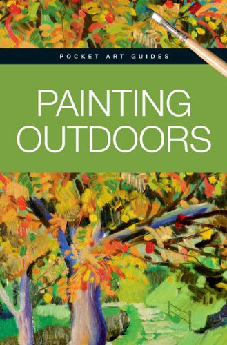 9780764164439: Painting Outdoors (Pocket Art Guides)