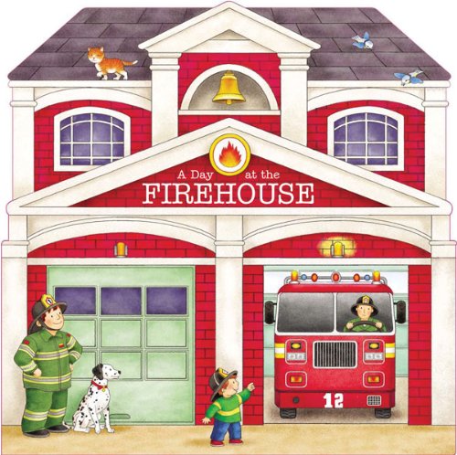 Stock image for A Day at the Firehouse for sale by St Vincent de Paul of Lane County