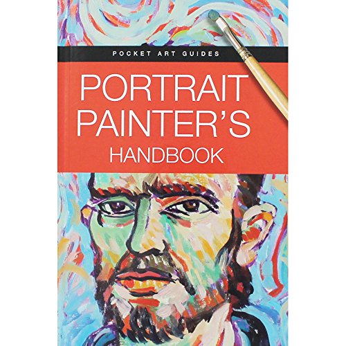 Imagen de archivo de Portrait Painter's Handbook (Pocket Art Guides) a la venta por WorldofBooks