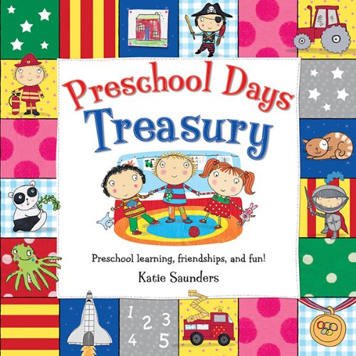 Stock image for Preschool Days Treasury : Preschool Learning Friendships and Fun for sale by Better World Books