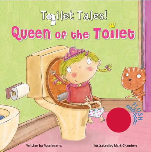 Imagen de archivo de Queen of the Toilet (Toilet Tales!) a la venta por Half Price Books Inc.