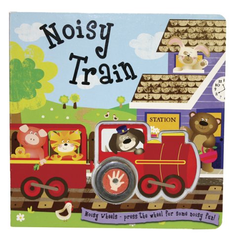 Stock image for Noisy Train (Noisy Wheels) for sale by HPB Inc.
