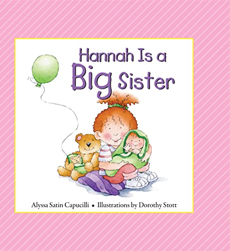 Beispielbild fr Hannah Is a Big Sister (Hannah & Henry Series) zum Verkauf von SecondSale