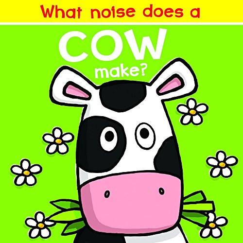 Beispielbild fr What Noise Does a Cow Make? zum Verkauf von Orion Tech