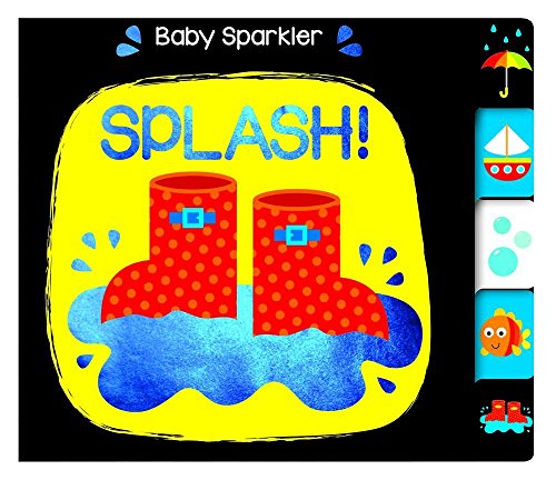 9780764168475: Splash! (Baby Sparkler)