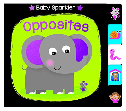 9780764168581: Opposites (Baby Sparkler)