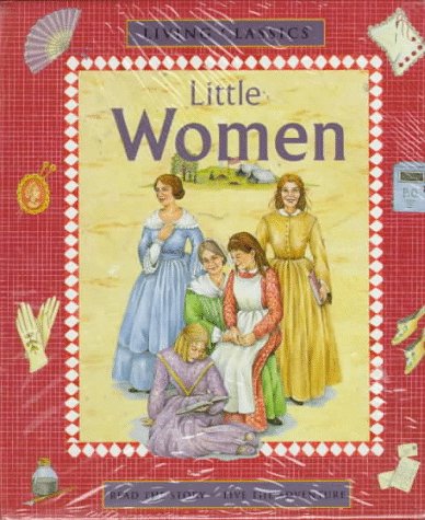 Little Women (Living Classics Series) (9780764170478) by Alcott, Louisa May