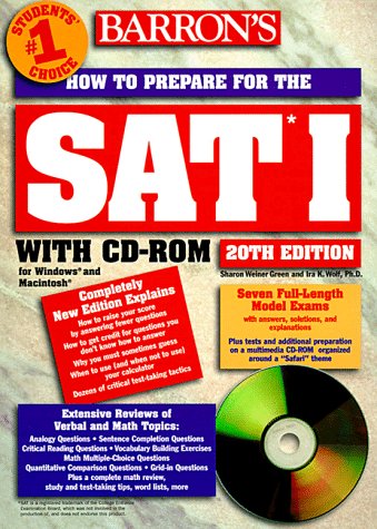 Barron's SAT 1: How to Prepare for the Sat 1 (9780764171208) by Green, Sharon; Wolf, Ira K., Ph.D.