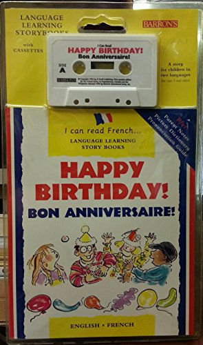 Stock image for Happy Birthday! Bon Anniversaire! (French Edition) for sale by Ergodebooks