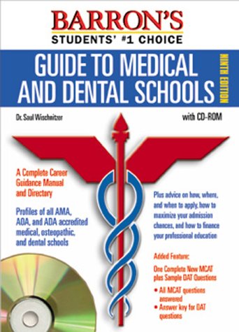 9780764173752: Barron's Guide to Medical and Dental Schools (Barron's Guide to Medical and Dental Schools, 9th ed)