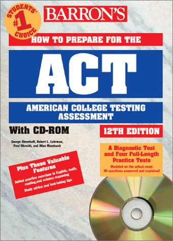 Stock image for Barron's How to Prepare for the ACT: American College Testing Assessment with CDROM (Barron's ACT (W/CD)) for sale by Wonder Book