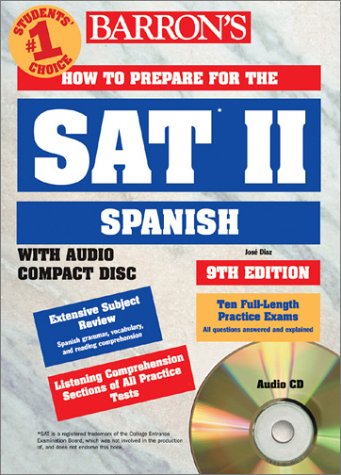 Beispielbild fr Barron's How to Prepare for the SAT II Spanish zum Verkauf von Better World Books