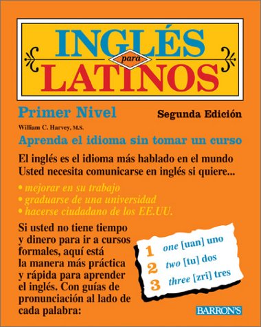 9780764175077: Ingles Para Latinos Primer Nivel