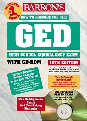 How to Prepare for the GED with CD-ROM (9780764175299) by Rockowitz Ph.D., Murray; Brownstein, Samuel C.; Wolf Ph.D., Ira K.; Peters, Max