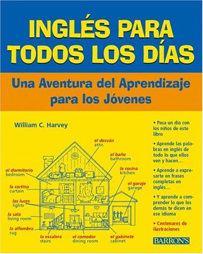 9780764175305: Ingles Para Todos Los Dias: Una Aventura Del Aprendizaje Para Los Jovenes (Spanish Edition)