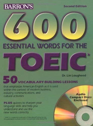 Beispielbild fr 600 Essential Words for the TOEIC. With 2 CDs. (Lernmaterialien) (600 Essential Words for the Toeic Test) zum Verkauf von medimops