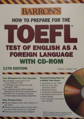 Imagen de archivo de Barron's How to Prepare for the TOEFL with CD-ROM, 11th Edition a la venta por HPB-Emerald