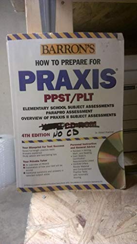 9780764176135: How to Prepare for the Praxis with CD-ROM (BARRON'S HOW TO PREPARE FOR THE PRAXIS)