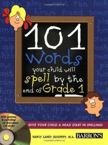 Beispielbild fr 101 Words Your Child Will Spell by the End of Grade 1 zum Verkauf von Better World Books: West