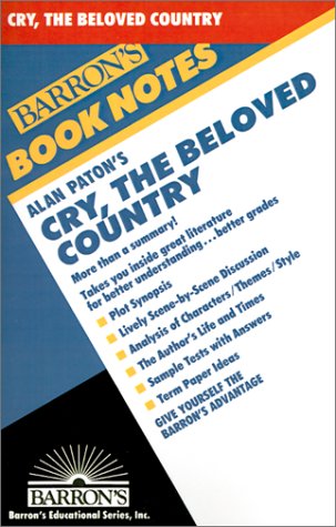 Cry, the Beloved Country (Barron's Book Notes) (9780764191602) by Sallberg Kam, Rose; Bromberg, Murrary